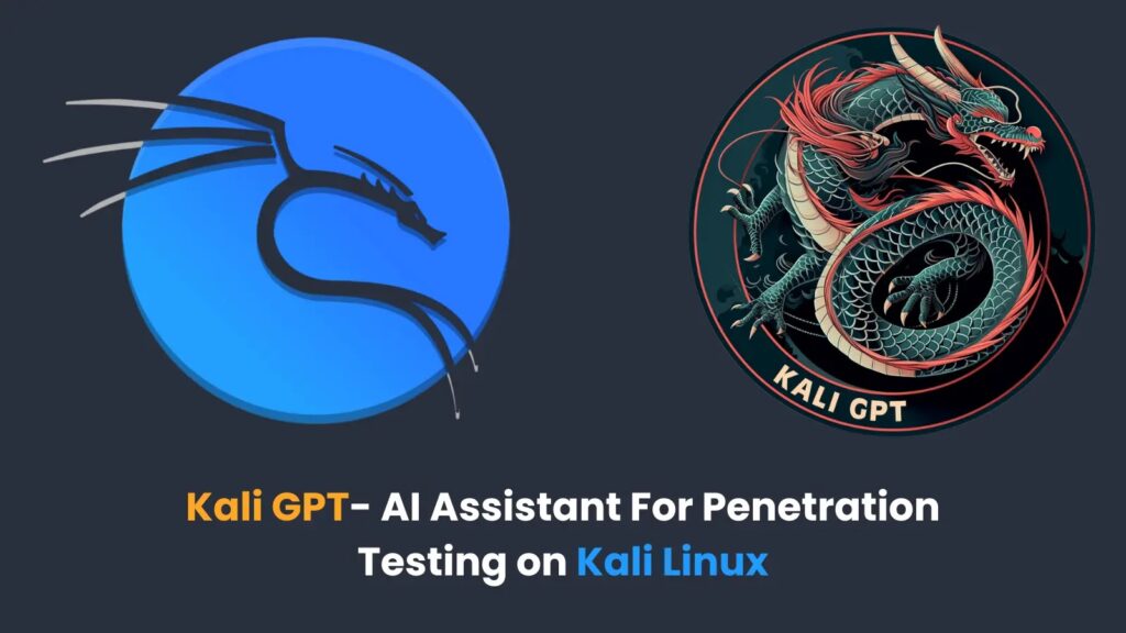 Kali GPT Assistants IA pour les tests de pénétration pour Kali Linux